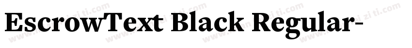 EscrowText Black Regular字体转换